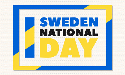 National Day of Sweden (Swedish: Sveriges nationaldag) is a national holiday observed annually in Sweden on 6 June. Elements National Concept. Greeting, Card Poster, Web Banner Design
