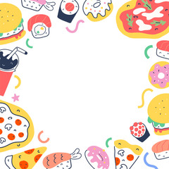 Obraz premium Fast food frame border background template with trendy doodle illustrations of pizza, sushi rolls and soda drink, tasty delivery cafe menu cover, vector frame with copy space, cute hand drawn cartoon