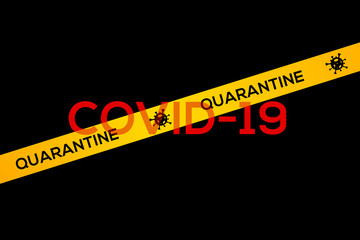 Virus Covid-19. Warning coronavirus quarantine banner with yellow stripes. Black background STAY HOME biohazard concept. 3d rendering