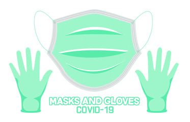 MASKS AND GLOVES