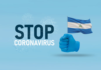COVID-19 Visual concept - hand-text Stop Coronavirus, hand-gesture versus virus infection, clenched fist holds flag of Nicaragua. Pandemic 3D illustration.