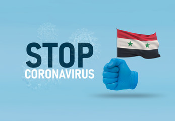 COVID-19 Visual concept - hand-text Stop Coronavirus, hand-gesture versus virus infection, clenched fist holds flag of Syria. Pandemic 3D illustration.