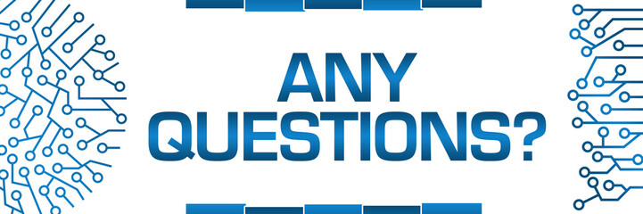 Any Questions Blue Circuit Circular Left Right Banner 