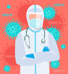 Doctor wearing PPE protection suite for fighting and stop Spread of Covid-19 (corona virus) flat vector illustration. Virus outbreak emergency concept. Doctor on the background with realistic cells.