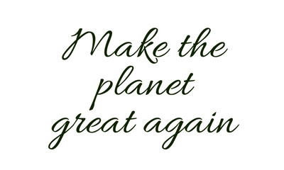 Naklejka na ściany i meble Earth Day Special, Go Green, Typography for print or use as poster, card, flyer or T Shirt