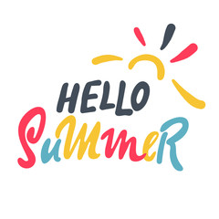 Brush lettering composition. Phrase Hello Summer. Vector illustration on white background. hand drawing. inspiration positive quote, calligraphy