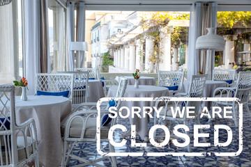 restaurant closed due to pandemia Covid-19