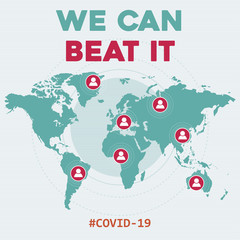 """We can beat it "-coronavirus optimistic message.  Covid-19 poster.