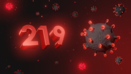 Number 219 in red 3d text on dark corona virus background, 3d render, illustration, virus