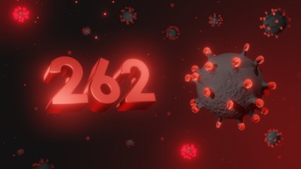 Number 262 in red 3d text on dark corona virus background, 3d render, illustration, virus