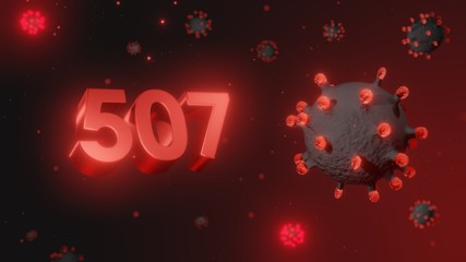 Number 507 in red 3d text on dark corona virus background, 3d render, illustration, virus