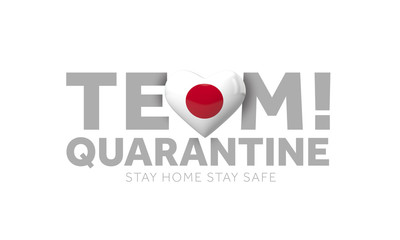 Japan team quarantine. Stay home save lives message. 3D Render