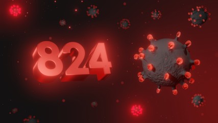 Number 824 in red 3d text on dark corona virus background, 3d render, illustration, virus