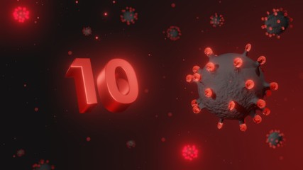 Number 10 in red 3d text on dark corona virus background, 3d render, illustration, virus