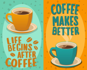 Set of 2 Coffee Cups on light background with hand made typography for cafe advertising prints posters t-shirt design. Flat Style vector Illustration. Decorative Design for Cafeteria, Posters, Cards, 