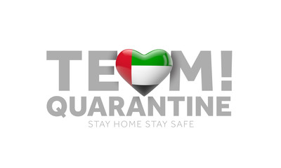 UAE team quarantine. Stay home save lives message. 3D Render