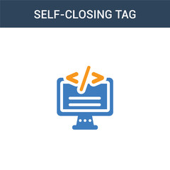 two colored Self-closing tag concept vector icon. 2 color Self-closing tag vector illustration. isolated blue and orange eps icon on white background.