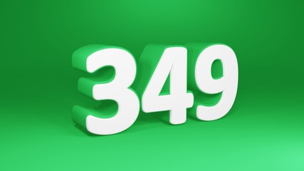 Number 349 in white on green background, isolated number 3d render