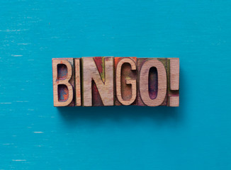 Bingo! word written with wood type blocks