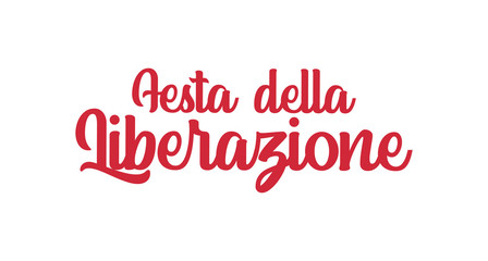Italian national day, liberation fest. Italy independence commemoration. Vector design elements.