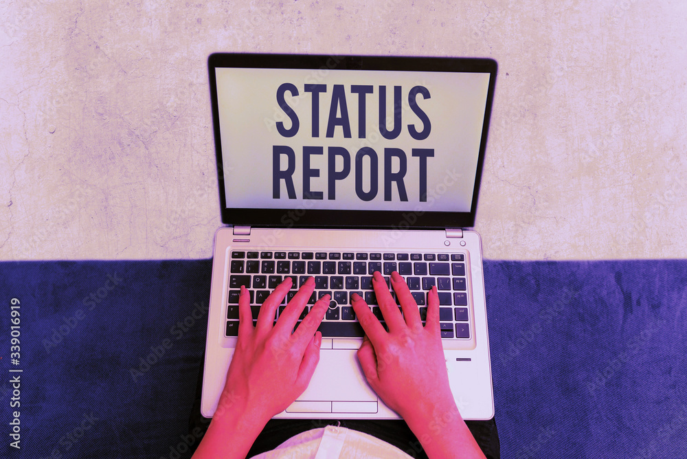 Poster writing note showing status report. business concept for document relating a situation of something 