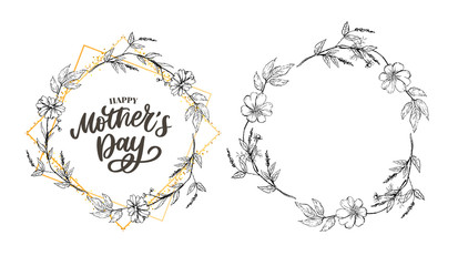 Happy Mother's Day greeting card vector illustration. Hand lettering calligraphy holiday background in floral frame.