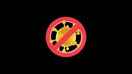 Coronavirus or covid-19 virus cell with red stop sign for stop spreading germs concept. 3d rendering motion background looped and alpha. - Powered by Adobe