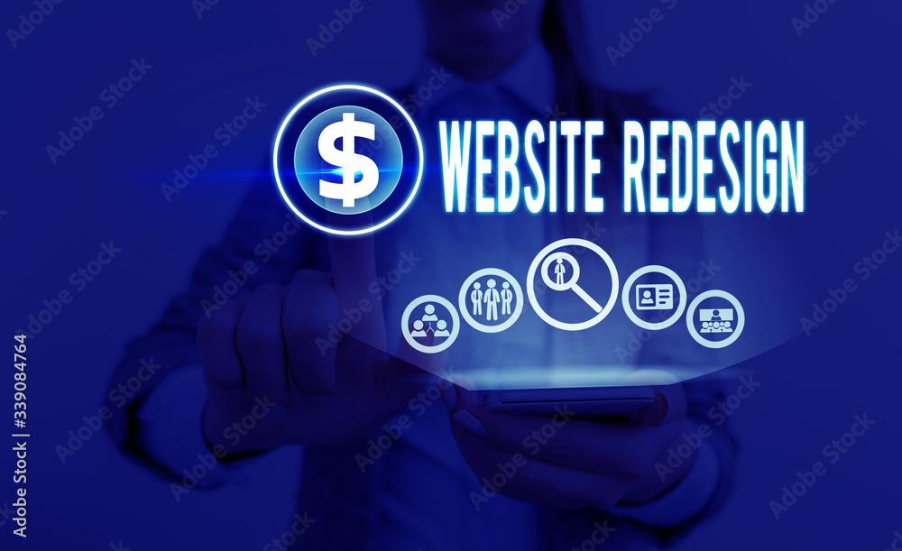 Poster text sign showing website redesign. business photo showcasing modernize improver or evamp your websi