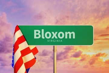 Bloxom – Virginia. Road or Town Sign. Flag of the united states. Blue Sky. Red arrow shows the direction in the city. 3d rendering