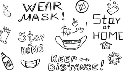 Cute vector hand drawn lettering set about coronavirus, masks, soap. Covid-19, Stay Home, work at home. Pandemic protection. Quarantine positive doodle icons. Isolated on white background. Line art.