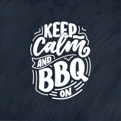 Bbq fun slogan, great design for any purposes. Lettering for family dinner design. Funny print, poster and banner with phrase about barbeque. Summer card. Vector