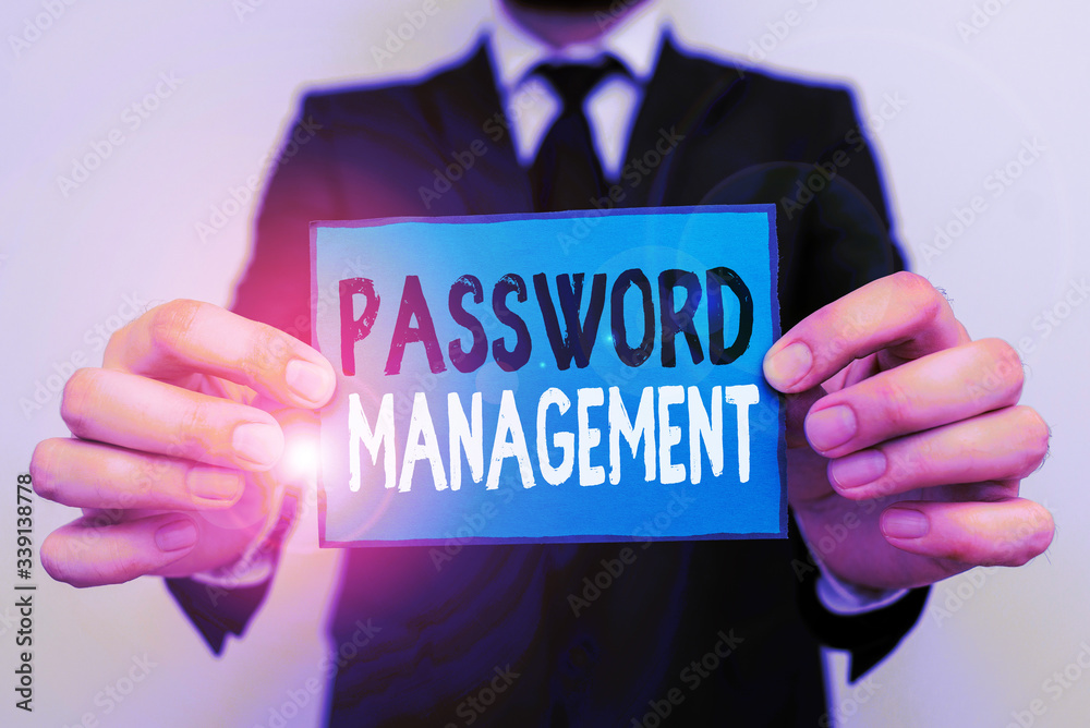 Poster writing note showing password management. business concept for software used to help users better an
