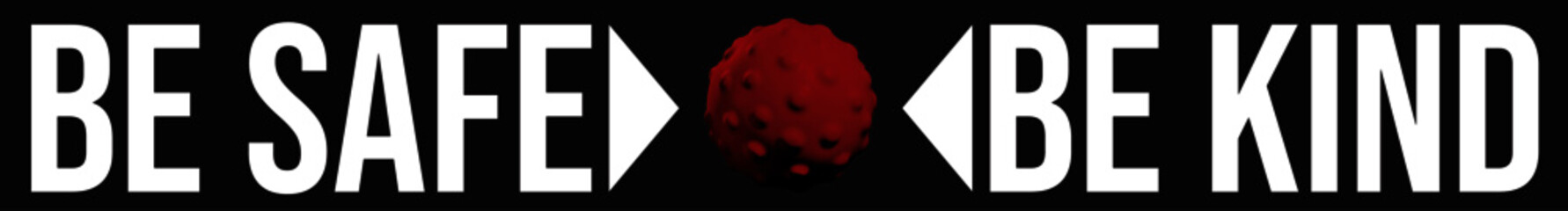 3D graphic representation of COVID-19 corona virus and slogan 