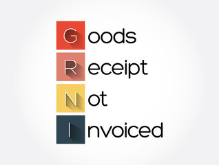 GRNI - Goods Receipt Not Invoiced acronym, business concept background