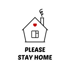 Stay Home. Vector cartoon style card, illustration with house. Coronavirus self-isolation, quarantine time.
