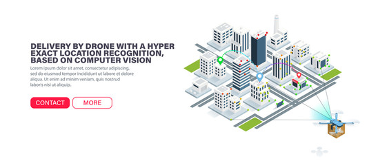Delivery by drone with a hyper exact location recognition, based on computer vision. Accurate orientation in the city. Error-free city navigation. Isometric vector illustration