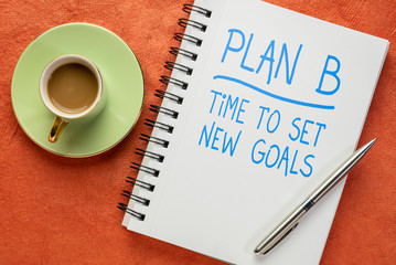 plan B - time to set new goals