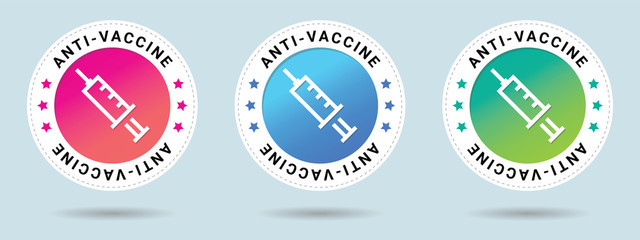 Anti-Vaccine stamp vector illustration. Vector certificate icon. Set of 3 beautiful color gradients. Vector combination for certificate in flat style.