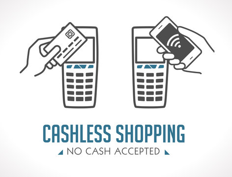 Cashless purchases - no cash accepted - shopping concept - cell phone and card payment only