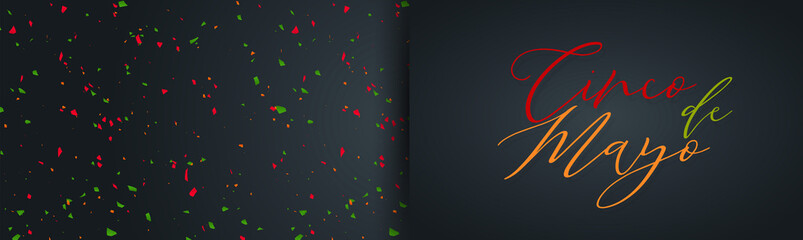 Cindo de Mayo banner or header. Red, green, and orange colorful confetti on black background and lettering. Vector illustration.