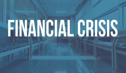 Financial Crisis theme with a medical office reception waiting room background