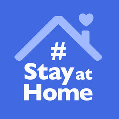 Hashtag Stay at Home slogan underneath the roof with heart over the chimney sign. COVID-19 or coronavirus protection campaign icon. Vector illustration.