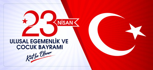 (23 Nisan Ulusal Egemenlik ve Cocuk Bayrami, 100.yili Kutlu Olsun. Kutlama Tebrik Karti) 100th Year. 23 April, National Sovereignty and Children’s Day Turkey celebration card. vector illustration.