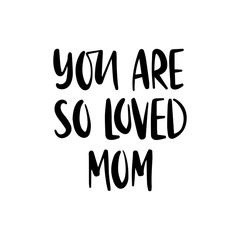 Mother's Day holiday illustration. Hand drawn black vector lettering quote.