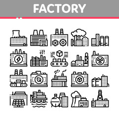 Obraz premium Factory Industrial Collection Icons Set Vector. Factory Building, Oil And Chemical Plant, Energy And Solar Electricity Manufacturing Concept Linear Pictograms. Monochrome Contour Illustrations