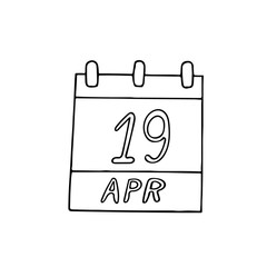 calendar hand drawn in doodle style. April 19. Day, date. icon, sticker, element