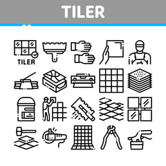 Tiler Work Equipment Collection Icons Set Vector. Tiler Rectangular Notched Trowel And Electrical Tile Cutter, Level Tool And Grinder Concept Linear Pictograms. Monochrome Contour Illustrations