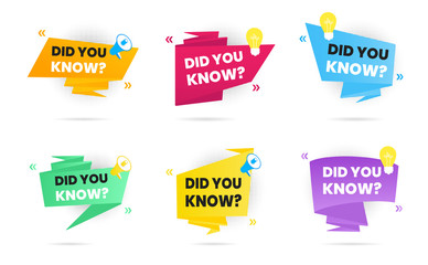 6 Big banner ribbons speech bubble with text did you know set label flat style design vector illustration isolated on white background. Interesting facts or quiz knowledge badge collection.