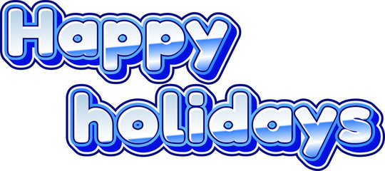 "Happy holidays" unique lettering text sticker