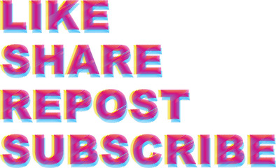 "Like, Repost, Subscribe" typography. Great for your social media
